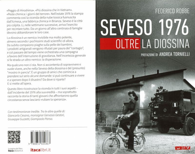 F. Robbe, Seveso 1976. Oltre la diossina