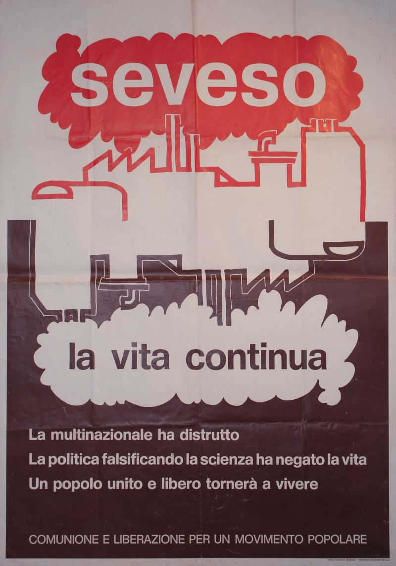 Diossina Seveso - Manifesto La Vita Continua Diossina Seveso - Manifesto La Vita Continua